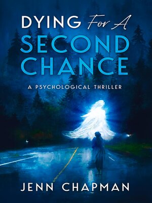 cover image of Dying For a Second Chance